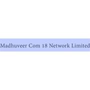 Madhuveer Com 18 Network Share Price