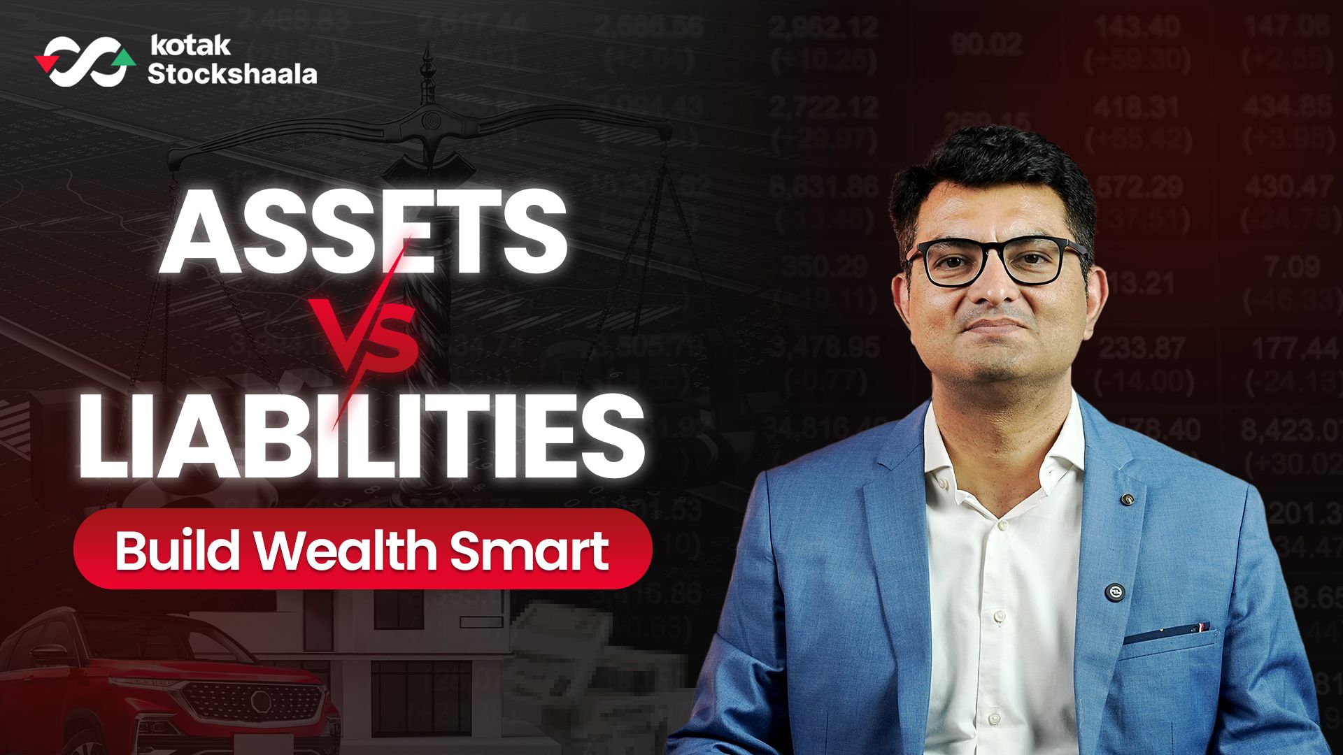Assets vs Liabilities Explained – Building Net Worth the Right Way