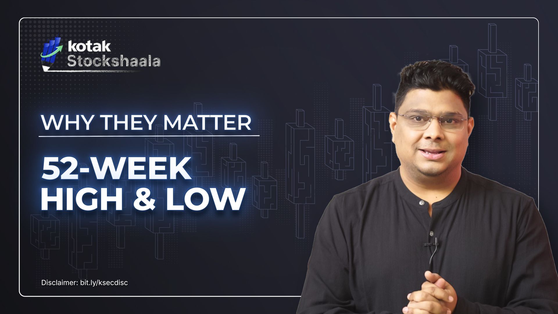52 Week High & 52 Week Low – Why They Matter