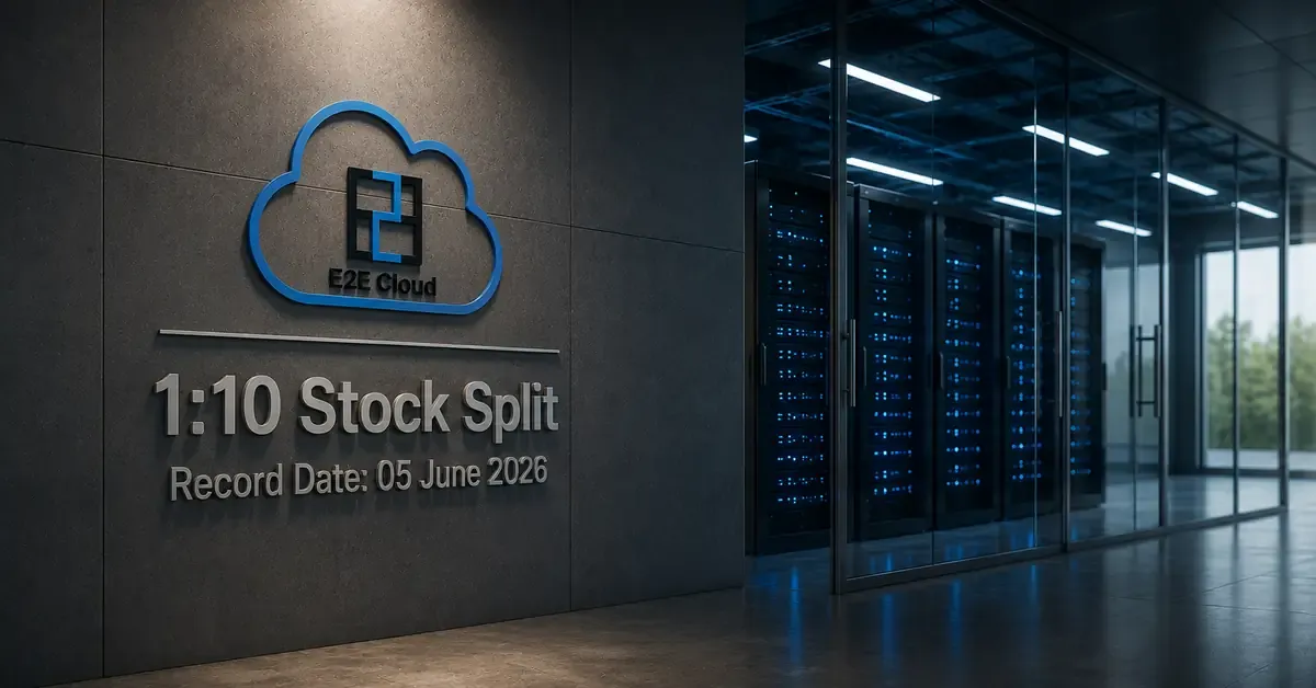 e2e-networks-stock-split-june-5-record-date-q4fy26-results-ai e2e-networks-stock-split-june-5-record-date