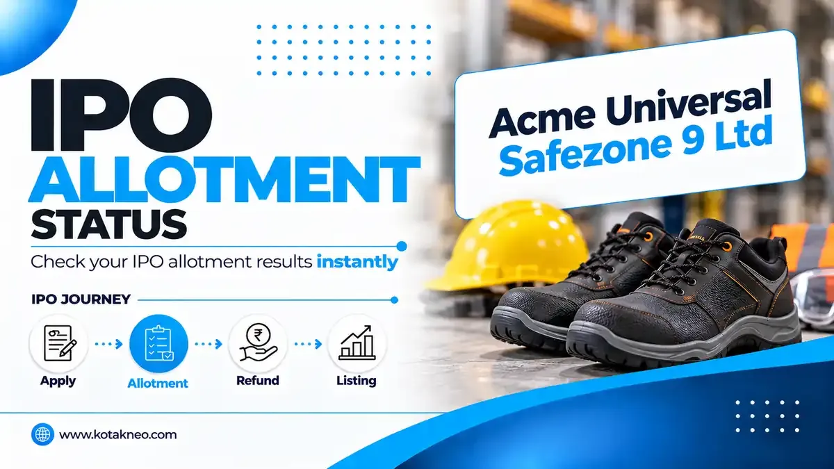 Acme Universal Safezone 9 IPO Allotment Status Acme Universal Safezone 9 IPO Allotment Status Online Check on Maashitla Securities & BSE SME Platform for all Investors