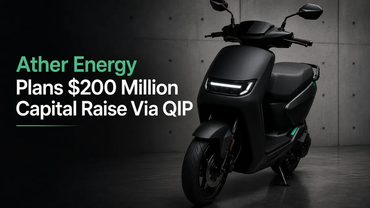 Ather Energy Said To Be Planning $200 Million QIP To Fuel Expansion