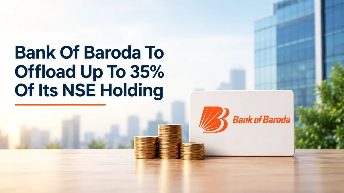 bank of baroda sell nse stake ipo ofs Bank Of Baroda To Offload Up To 35% Of Its NSE Holding Through Proposed IPO