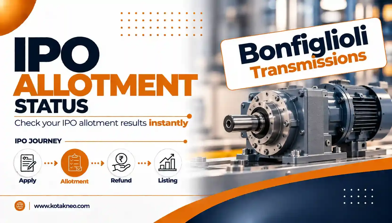 Bonfiglioli Transmissions IPO Allotment Status: Check Online on MUFG Intime India, NSE & BSE for Live Updates