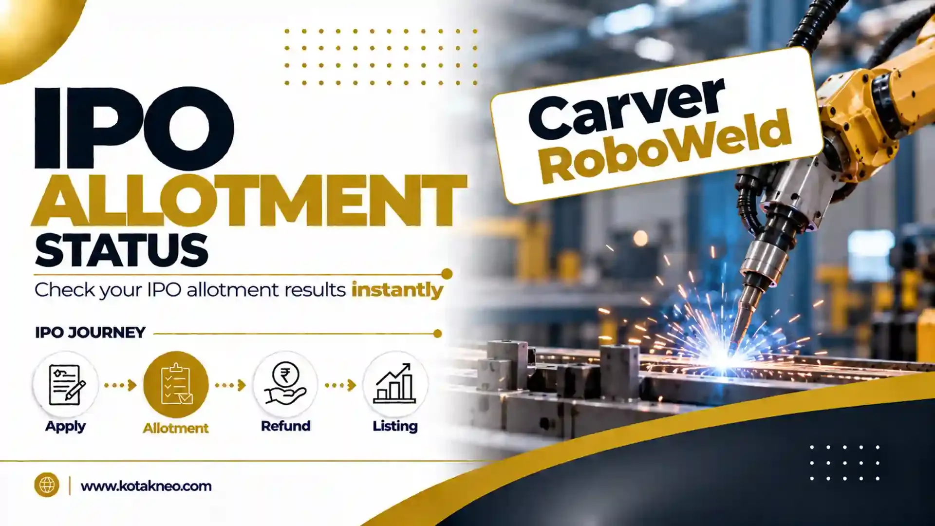 Carver Roboweld IPO Allotment Status: Check Online on Bigshare Services & BSE SME for Live Updates
