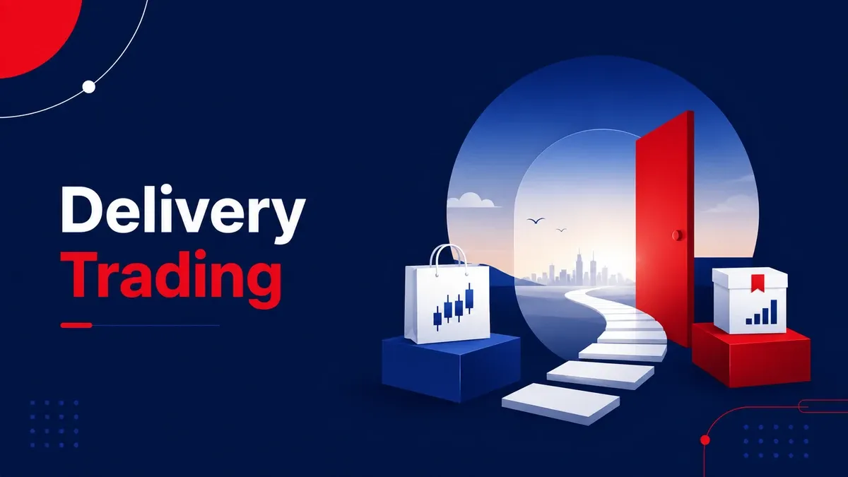 Delivery Trading: Meaning, How It Works, Benefits, Risks & Examples Delivery Trading
