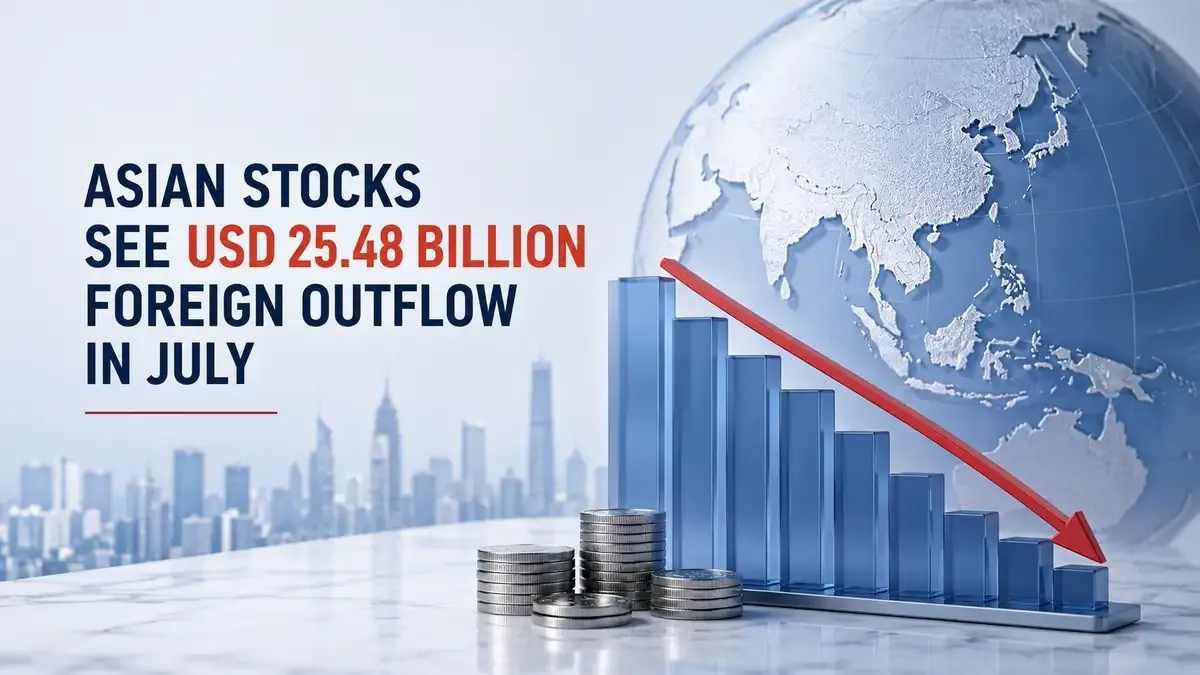 Foreign Investors Pull $25.48 Billion From Asian Stocks In July; Taiwan Leads Outflows