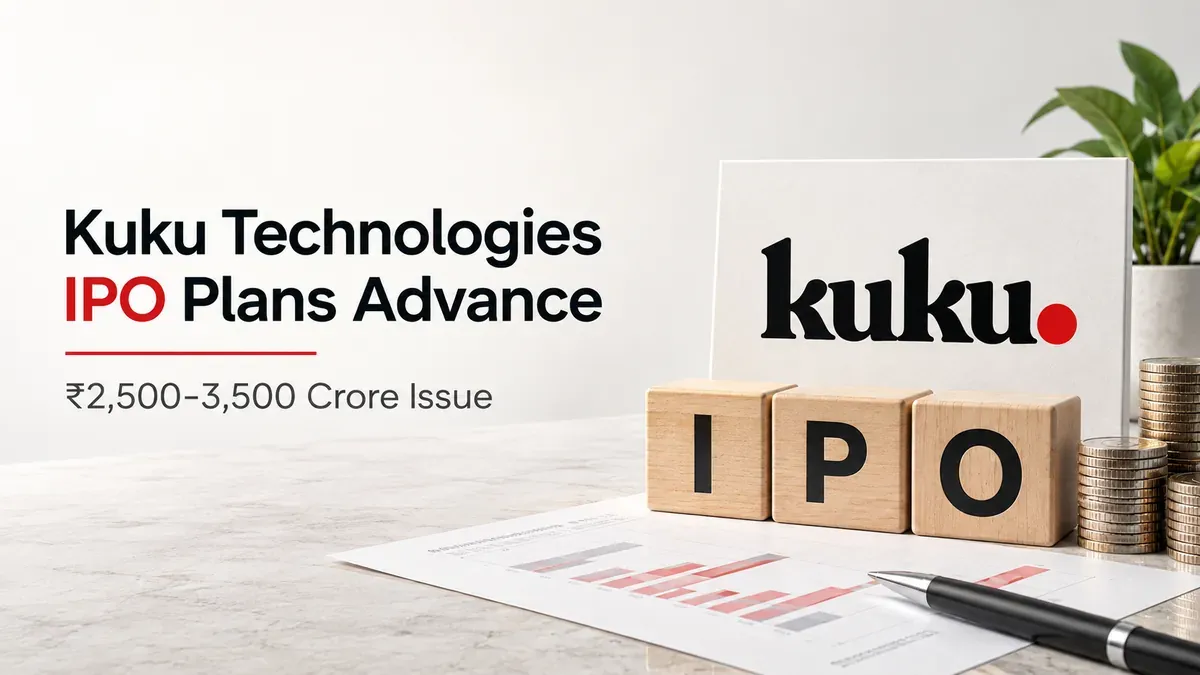 Kuku Technologies IPO Plans Advance After SEBI Approval For ₹2,500-3,500 Crore Issue