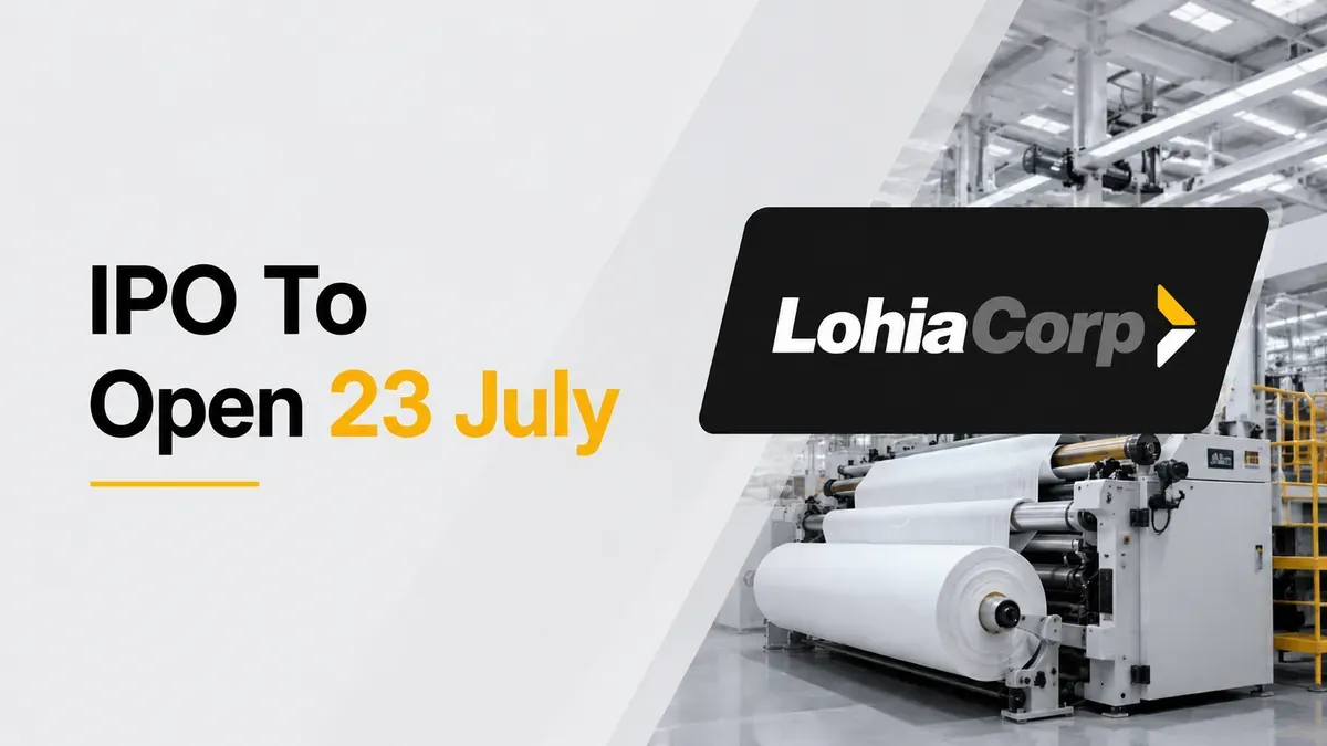 Lohia Corp IPO To Open On 23 July; Issue Comprises Entirely An OFS