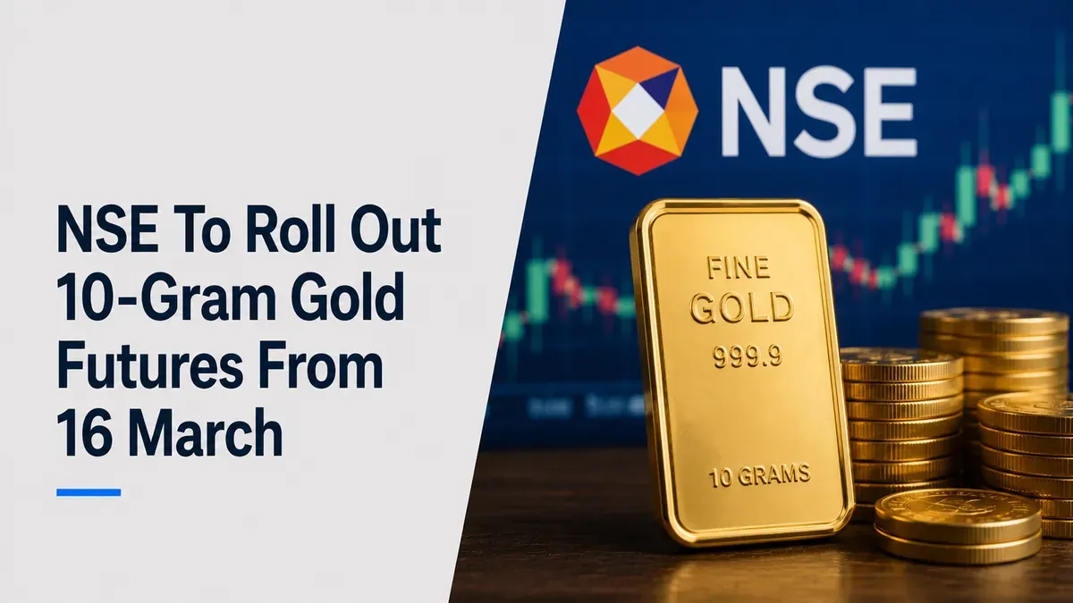 NSE To Roll Out 10-Gram Gold Futures From 16 March
