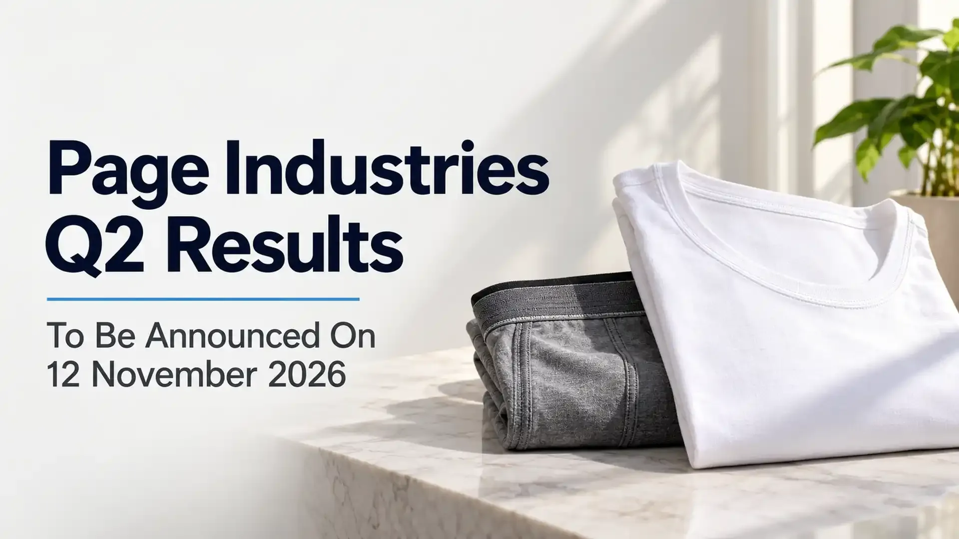 Page Industries Q2 Results: Board To Consider Second Interim Dividend Alongside September Quarter Earnings