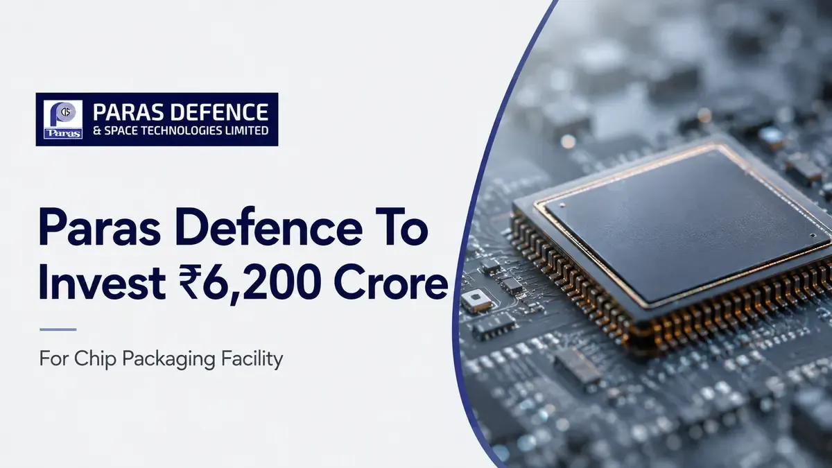 paras semiconductors osat chip packaging facility madhya pradesh Paras Defence Semiconductor Unit To Invest