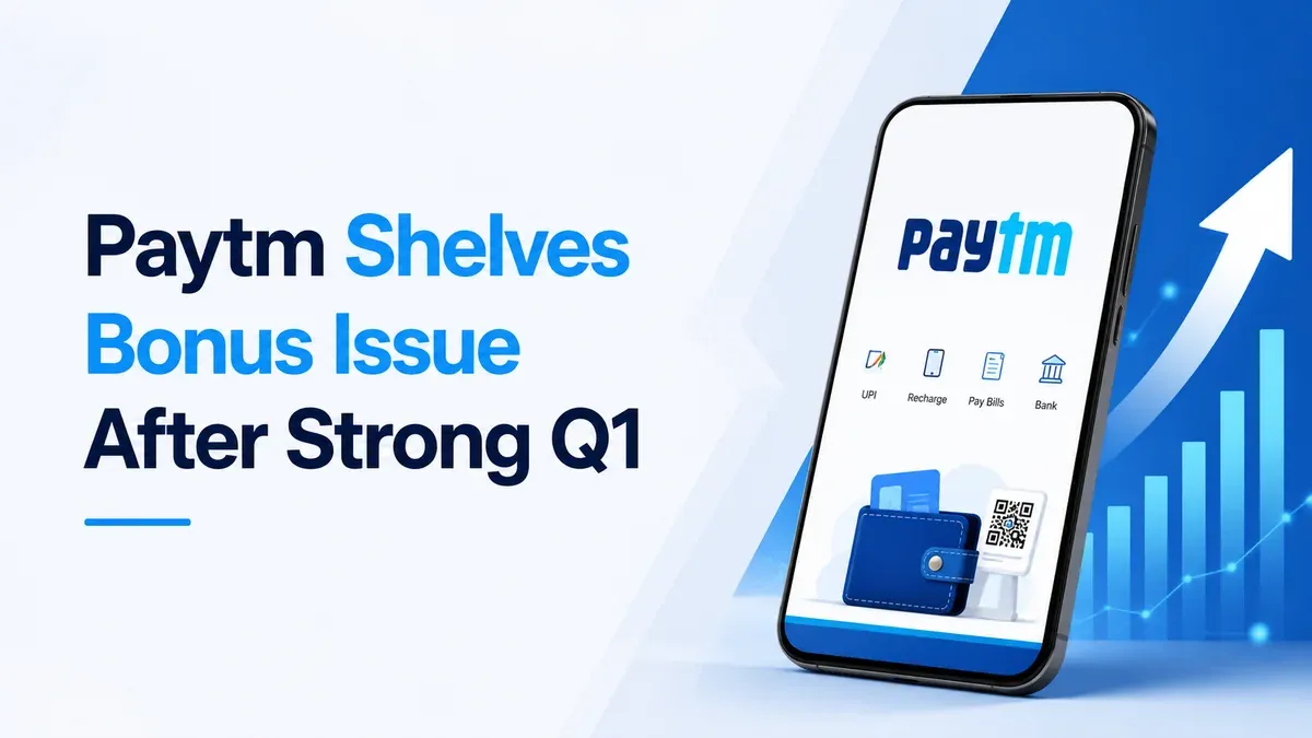 paytm bonus issue deferred q1 profit rise management explanation Paytm Drops Bonus Issue Proposal
