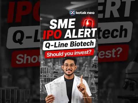 Q-Line Biotech IPO Review - ₹214 Cr Upcoming SME IPO | Opening from 21st May - 25th May 2026