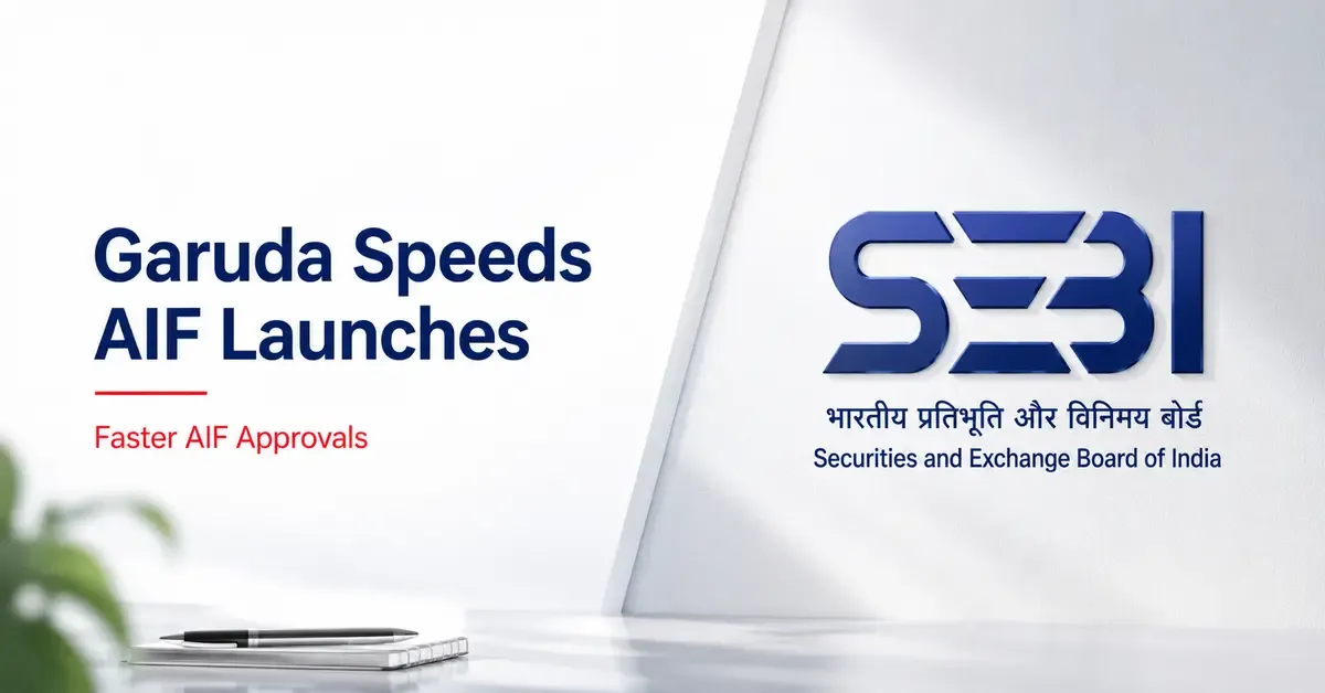 sebi-garuda-framework-aif-green-channel-approvals sebi-garuda-framework-aif-green