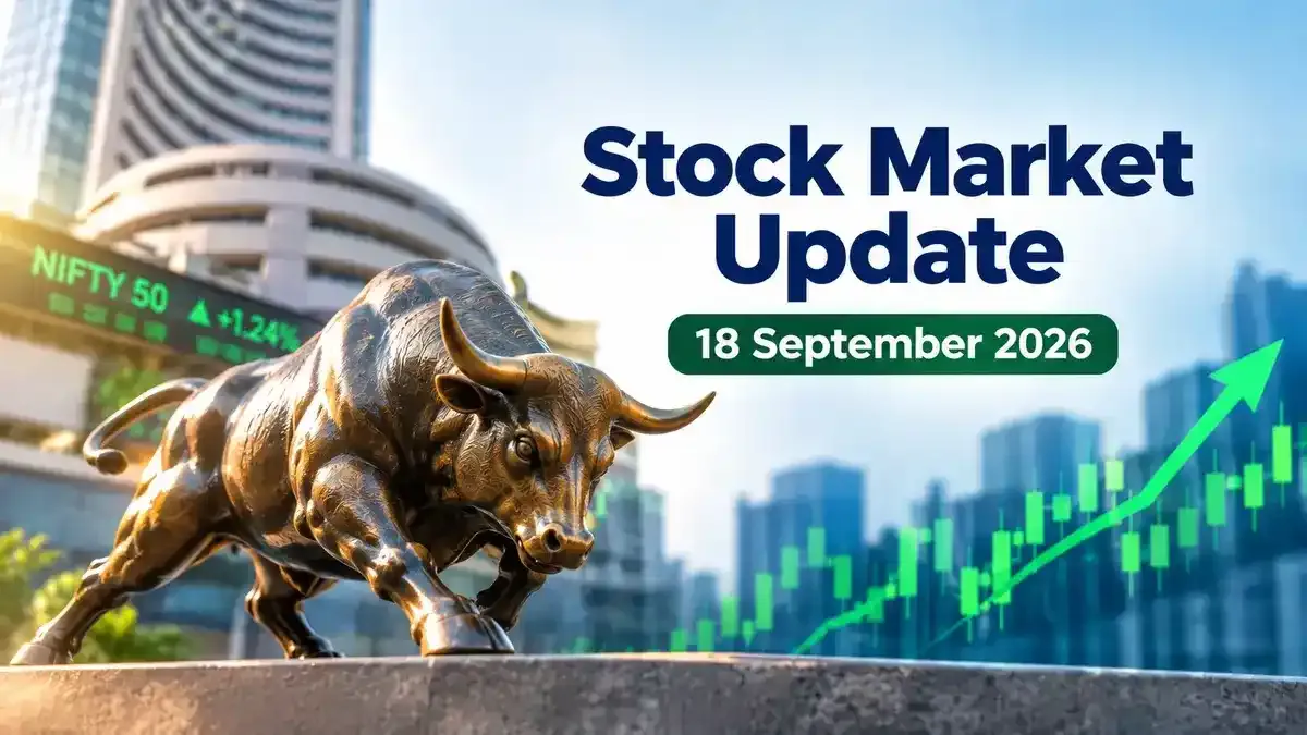 stock market update 18september 2026 sensex nifty Stock Market Update 18 September 2026: Sensex Gains Over 200 Pts; Nifty 50 Above 23,350