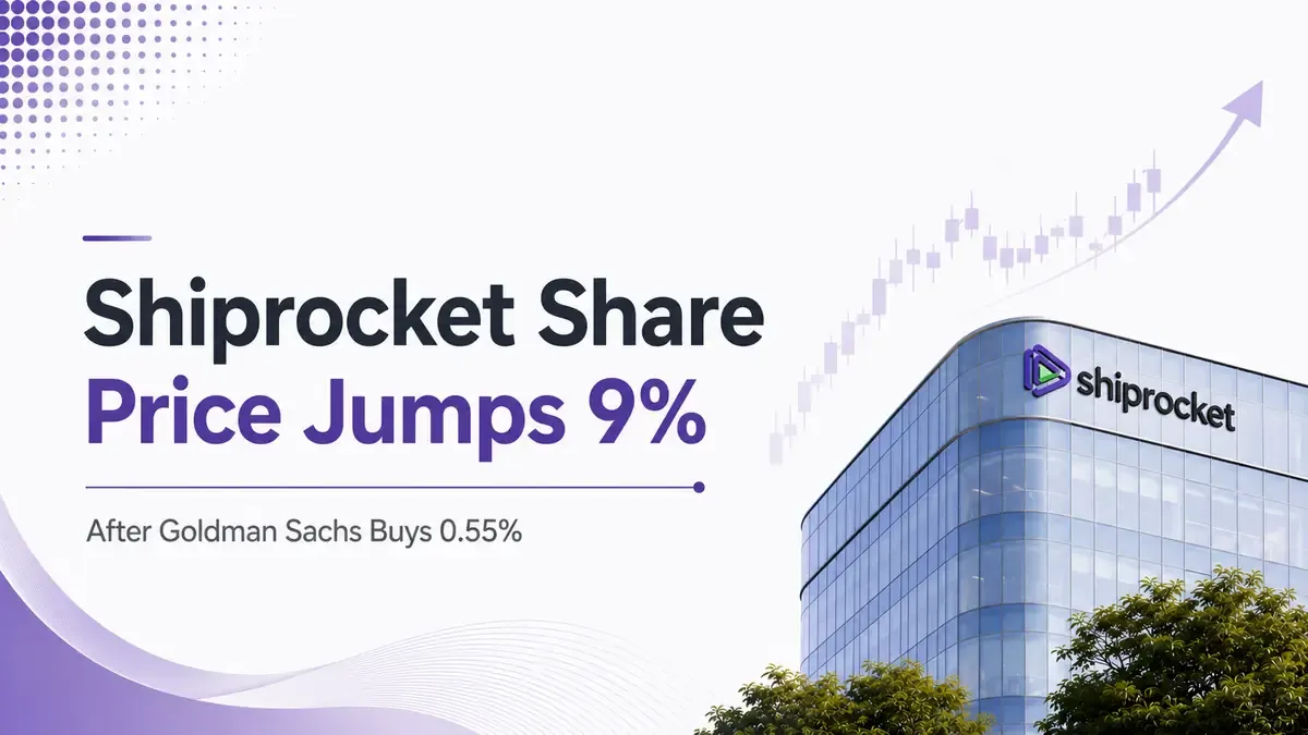 Shiprocket Share Price Jumps 9% After Goldman Sachs Buys 0.55% Stake Via Bulk Deal, Two-Day Gains Cross 60%
