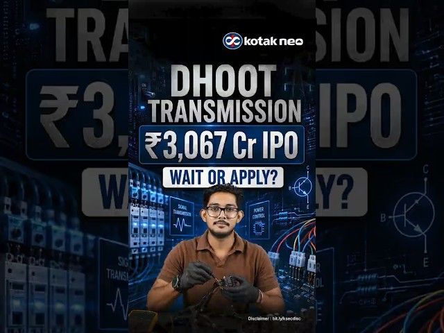 Dhoot Transmission IPO Review 2026 | ₹3,066.89 Cr IPO Opens 10–12 August | Apply or Wait?