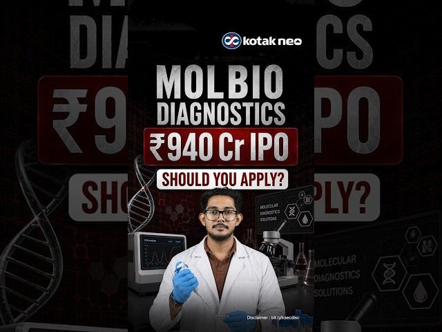 Molbio Diagnostics IPO Review - ₹940 Cr IPO, Price Band ₹768–₹807 | Molbio IPO