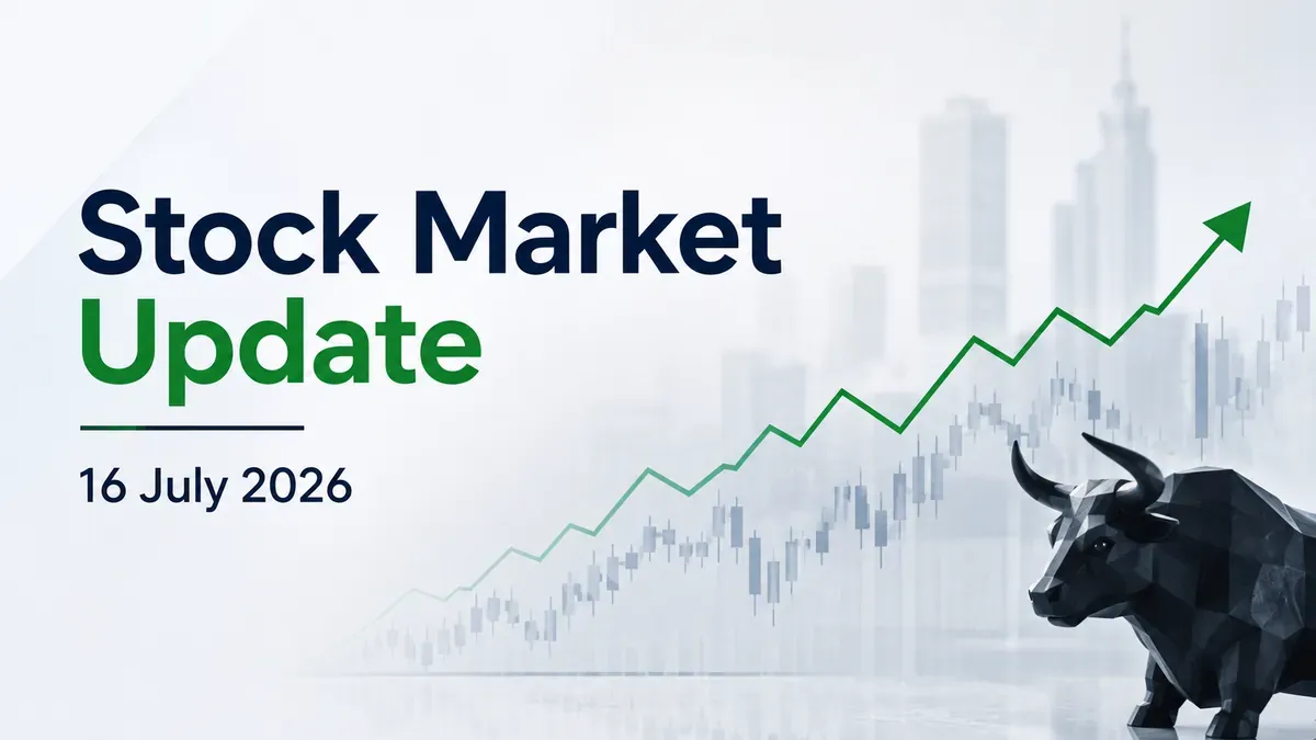 Stock Market Update 16 July 2026: Sensex Gains Over 250 Pts; Nifty 50 Above 24,150