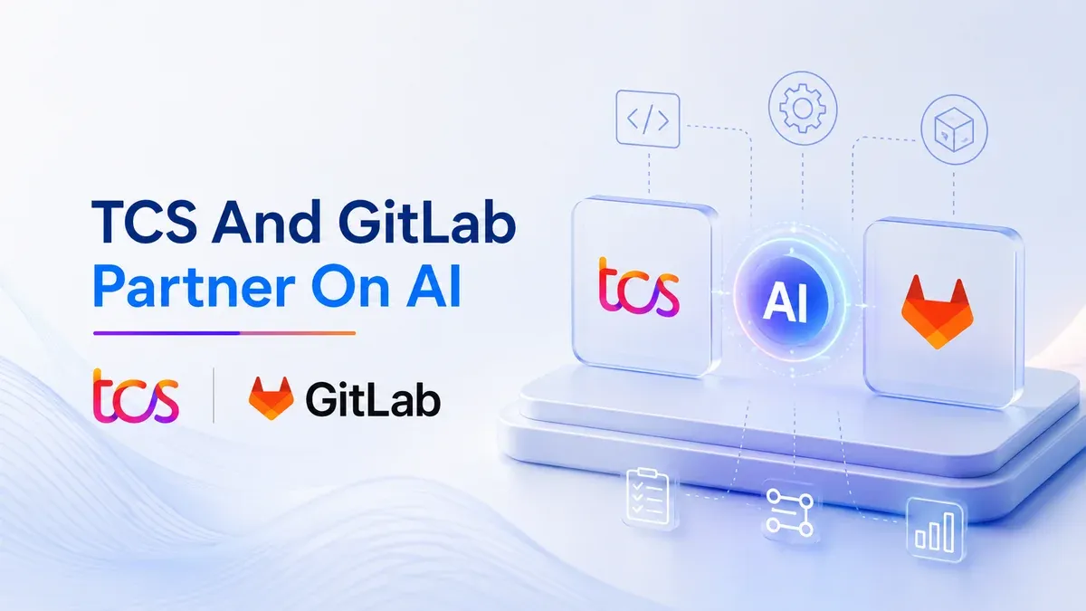 TCS Teams Up With GitLab For AI-Driven Software Delivery Orchestration
