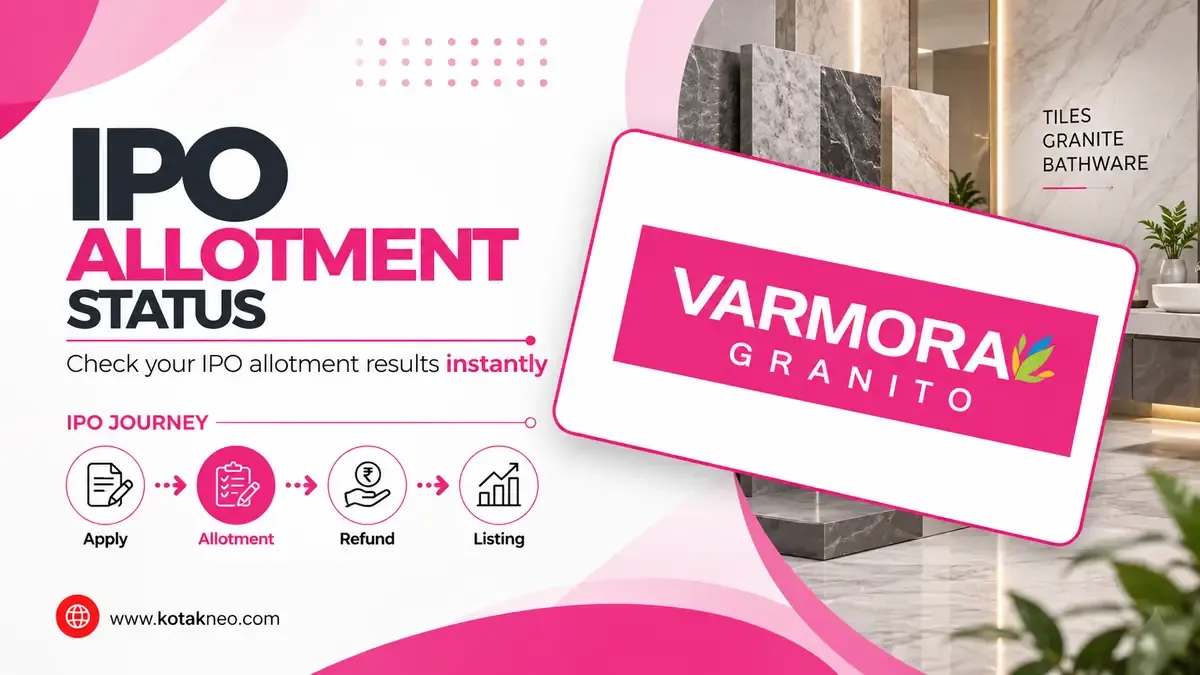 Varmora Granito IPO Allotment Status Online Check on Kfin Technologies, NSE & BSE Platform for all Investors Varmora Granito IPO Allotment Status Check Online