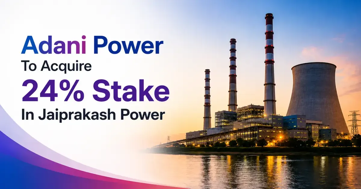 adani-power-jaiprakash-power-stake-churk-thermal-plant-acquisition-4194-crore adani-power-jaiprakash-power-stake-churk-thermal-plant-acquisition