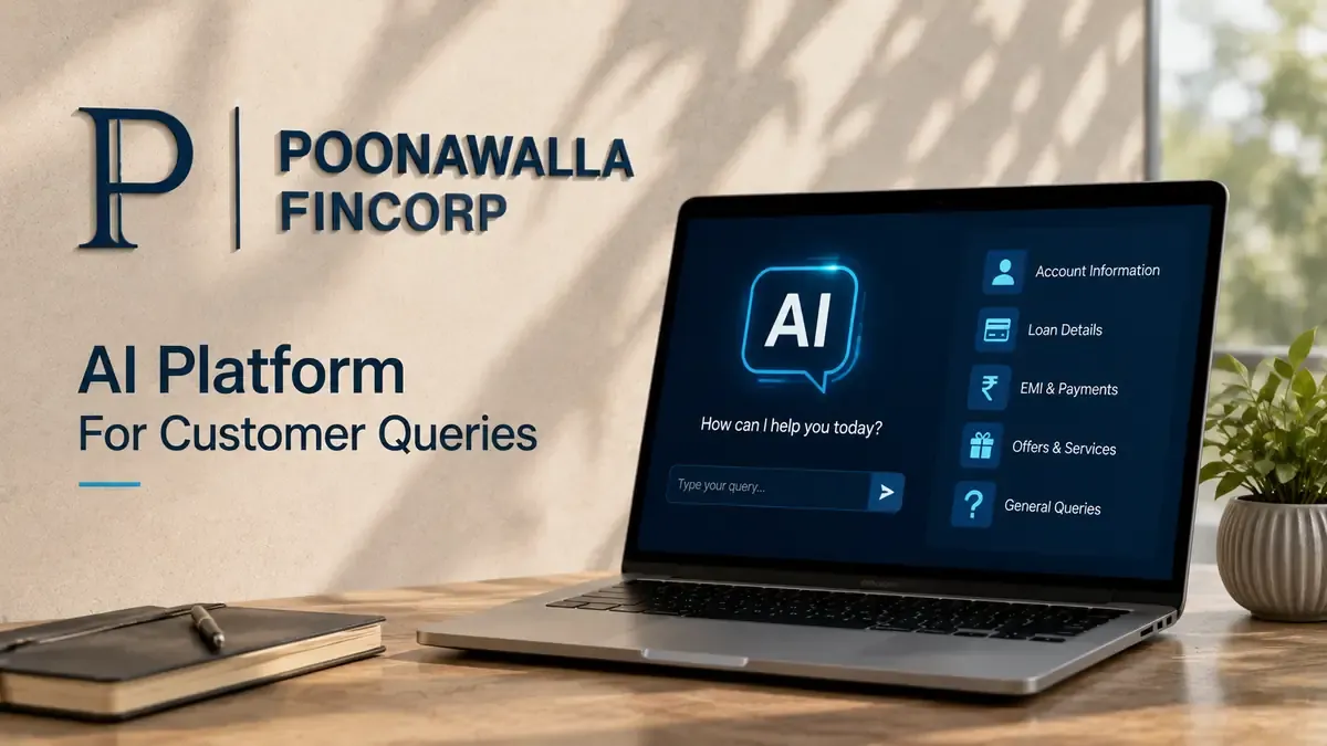Poonawalla Fincorp Launches AI Platform To Handle 80% Of Customer Queries  