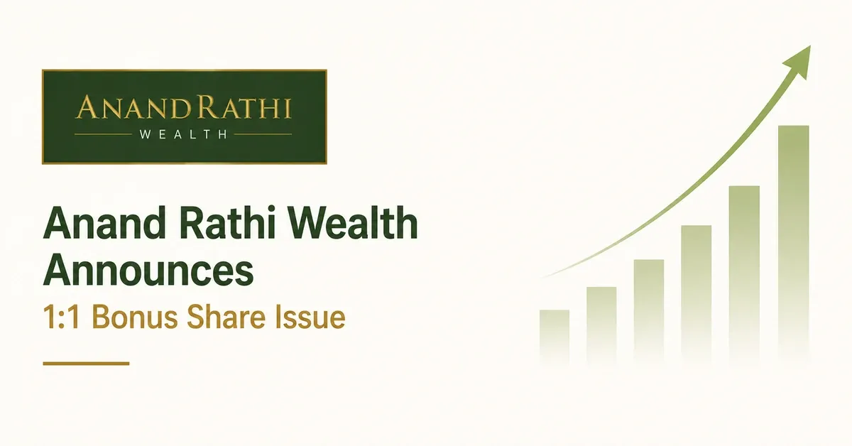 Anand Rathi Wealth Announces 1:1 Bonus Share Issue