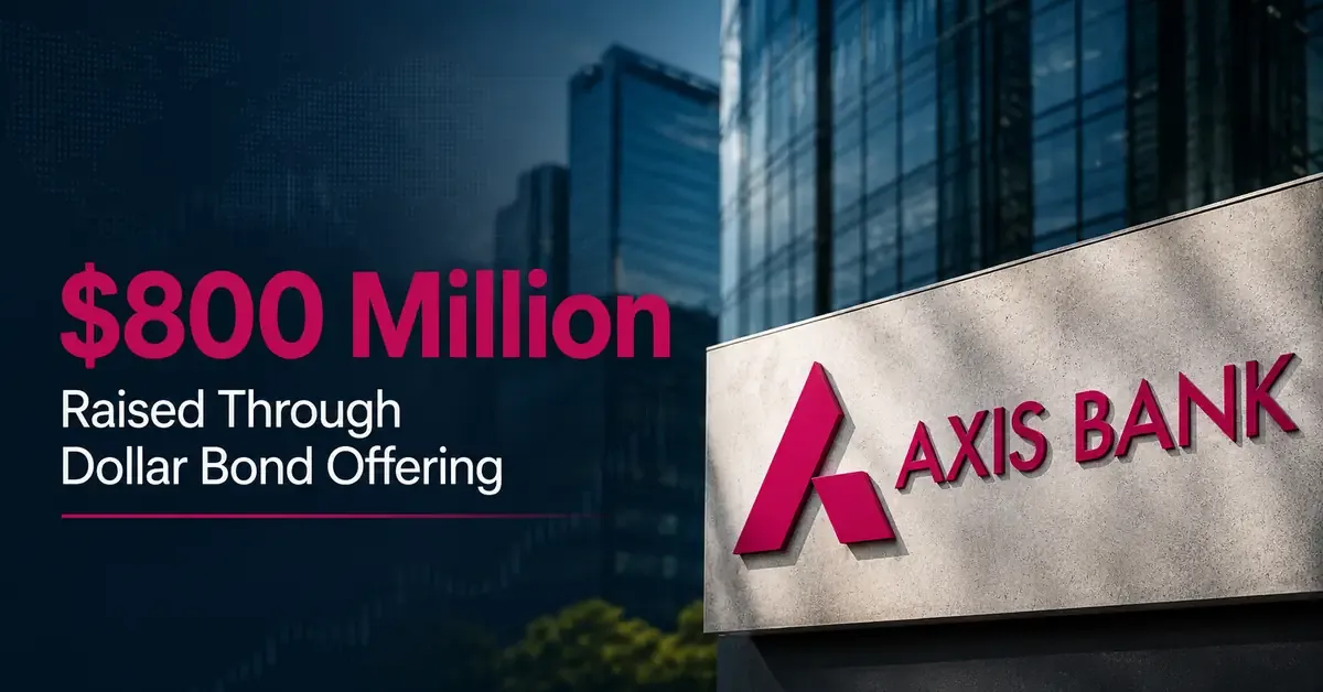 axis-bank-raises-800-million-through-overseas-bond-sale axis-bank-raises-800-million-through-overseas