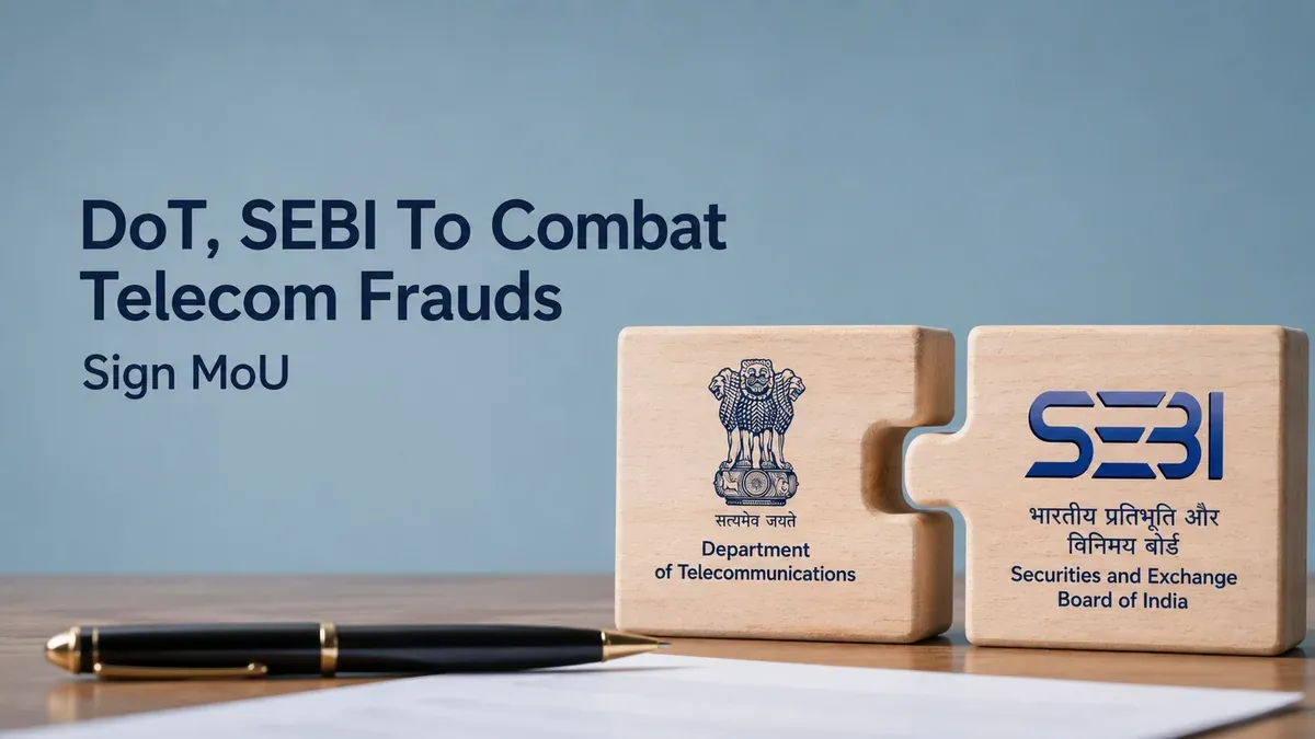 dot-sebi-mou-telecom-fraud-india dot-sebi-mou-telecom