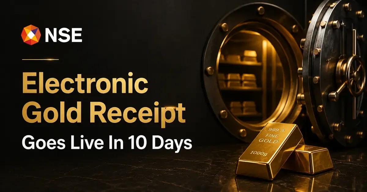 nse-electronic-gold-receipt-egr-operational-idle-gold-india-2026 nse-electronic-gold-receipt-egr-operational-idle