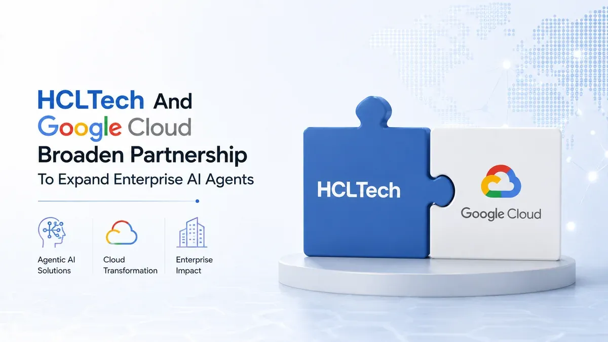 hcltech-and-google-cloud-broaden-partnership-to-expand-enterprise-ai-agents hcltech-and-google-cloud-broaden-partnership
