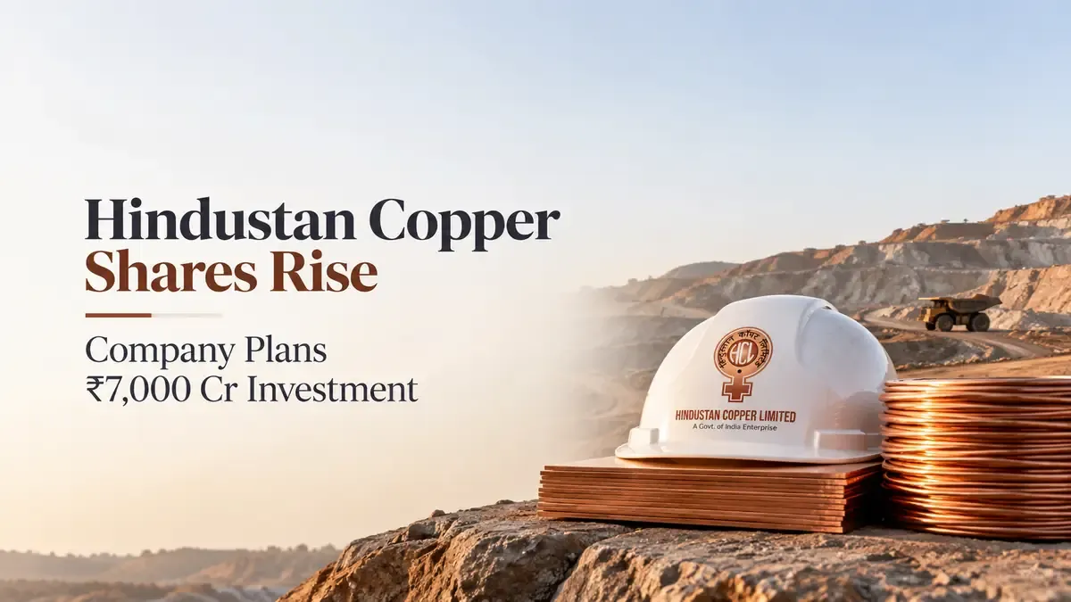 hindustan copper shares rise on 7000 crore investment plan Hindustan Copper Shares In Focus After ₹7,000-Crore Mining Push; Stock Rises 3%
