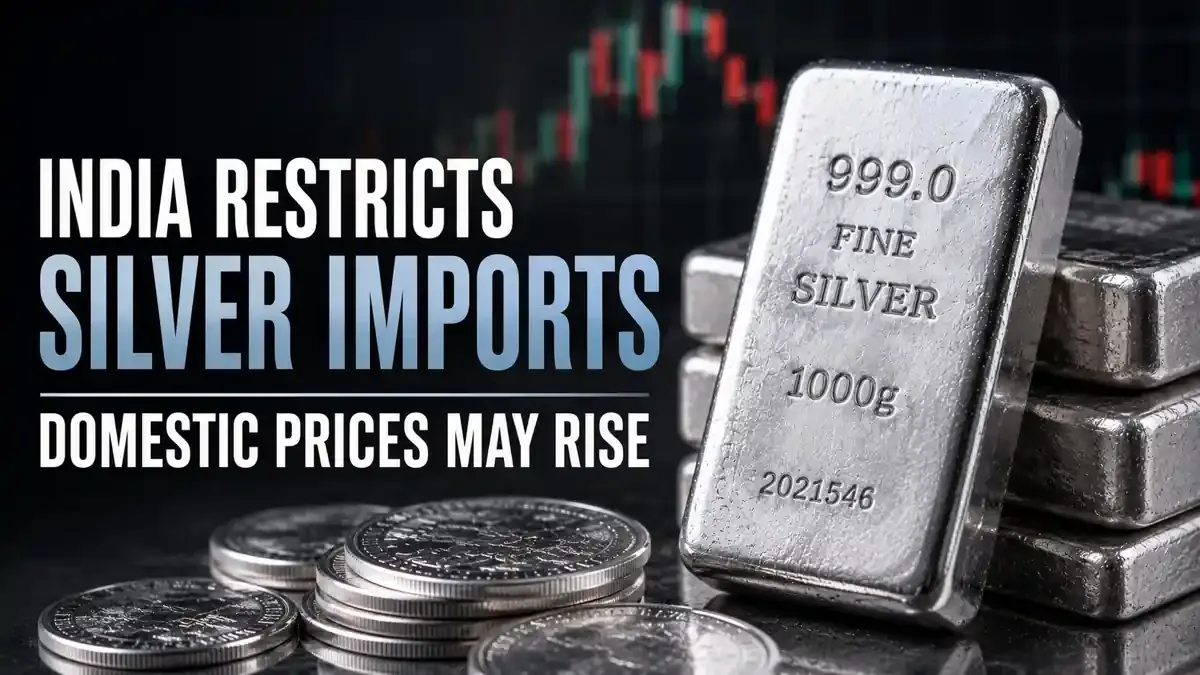 india-restricts-silver-imports-domestic-prices-may-rise india-restricts-silver-imports-domestic-prices