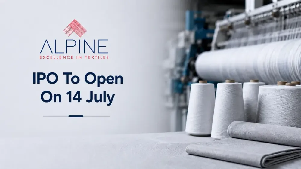 alpine texworld ipo opens july 14 Alpine Texworld IPO To Open On 14 July