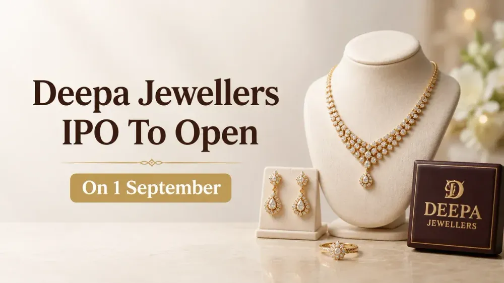 deepa jewellers ipo september 1 250 crore Deepa Jewellers Sets 1 September As IPO Opening Date, Eyes ₹250-Crore Fundraise