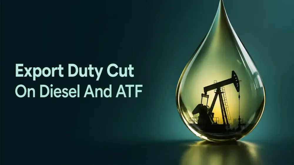 export-duty-diesel-atf-petrol-revised-july-2026-oil-prices Government Cuts Export Duty On Diesel And ATF
