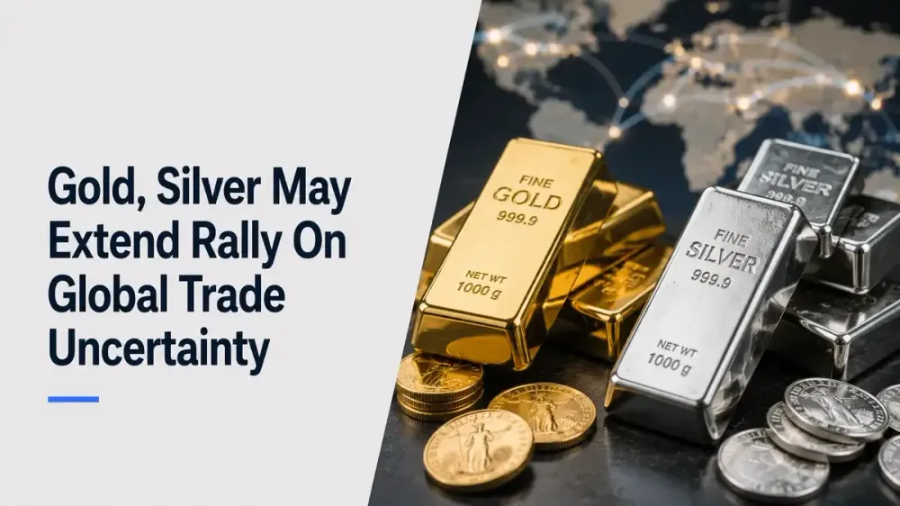 gold-silver-may-extend-rally-on-global-trade-uncertainty gold-silver-may-extend-rally