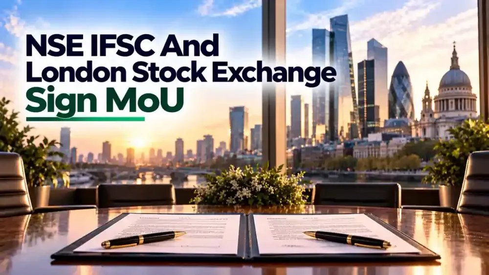 NSE IFSC And London Stock Exchange