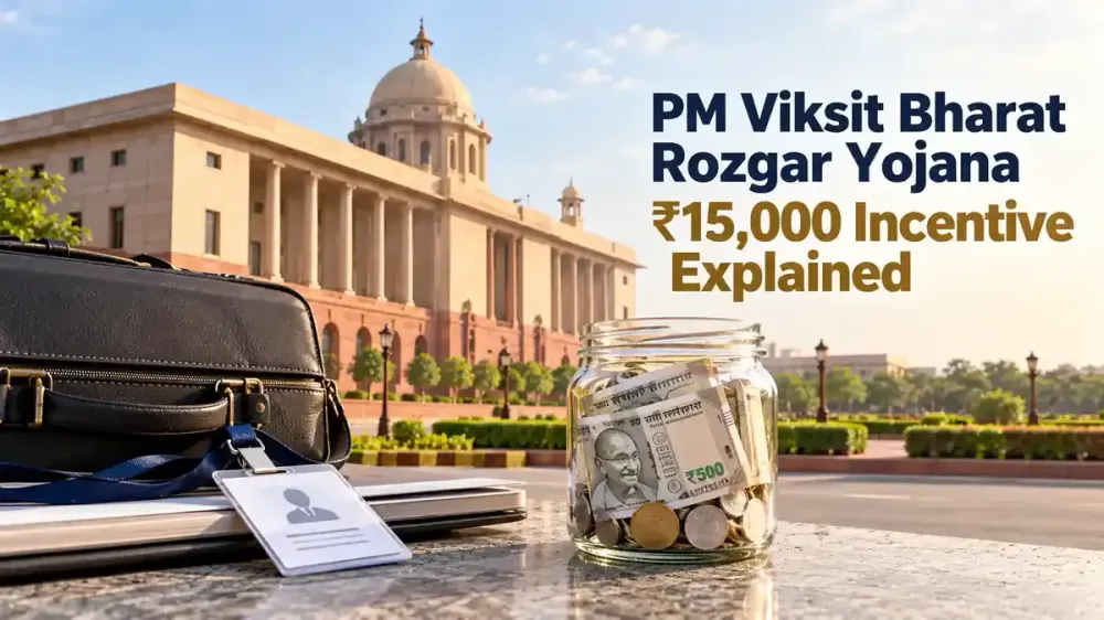 PM-VBRY ₹15,000 Incentive Explained: Eligibility Rules, Payment Schedule And Financial Literacy Course Requirements 