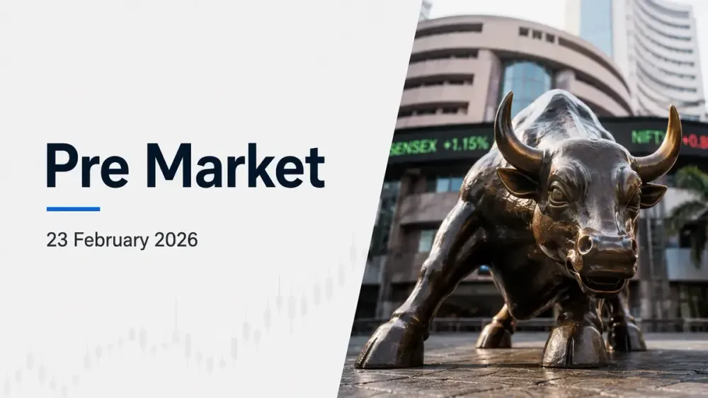 Pre-Market-23-February-2026-BSE Sensex-Nifty-50-Face-Test-Amid-Geopolitical-Risks Pre-Market-23-February-2026