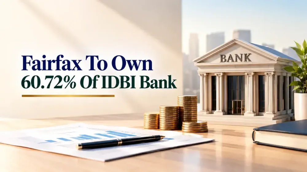 fairfax idbi bank 60 72 percent stake acquisition Fairfax To Own 60.72% Of IDBI Bank But Voting Rights Capped At 26%; Here's What RBI Rules Say