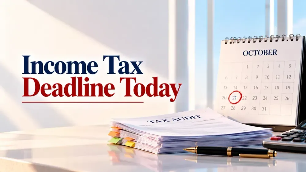 income tax audit report deadline october 21 who must file penalty Income Tax Deadline Today