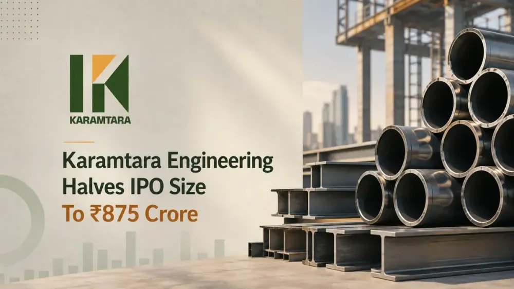 karamtara engineering cuts ipo size 875 crore Karamtara Engineering Halves IPO Size To ₹875 Crore