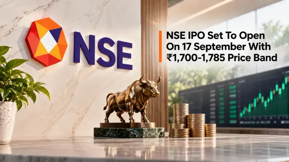 NSE IPO Set To Open On 17 September With ₹1,700-1,785 Price Band 