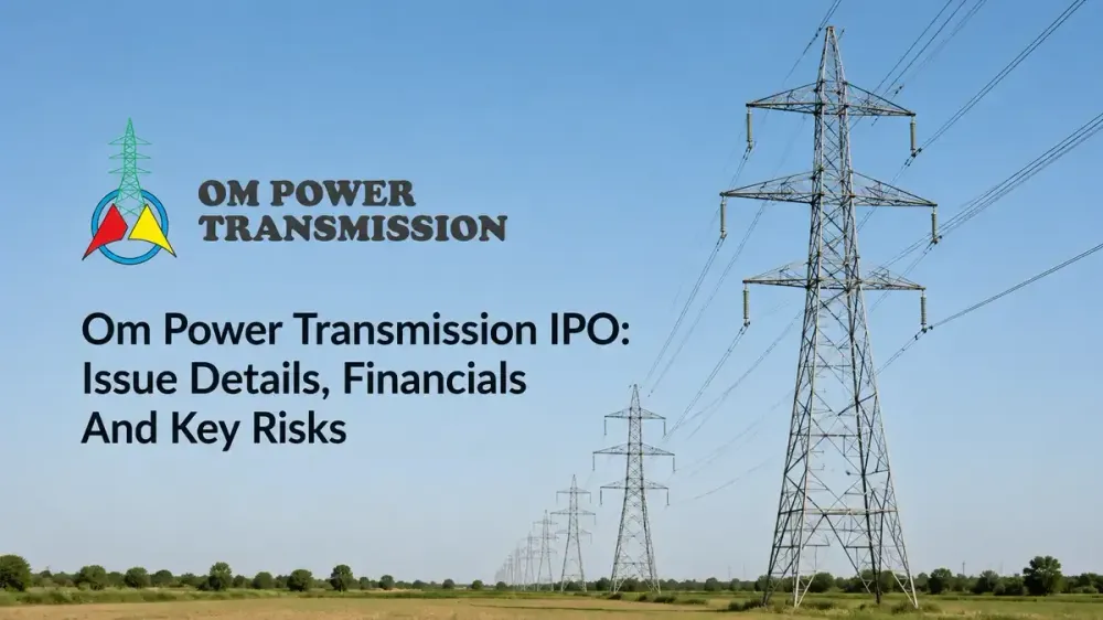 om-power-transmission-ipo-details-financials om-power-transmission-ipo