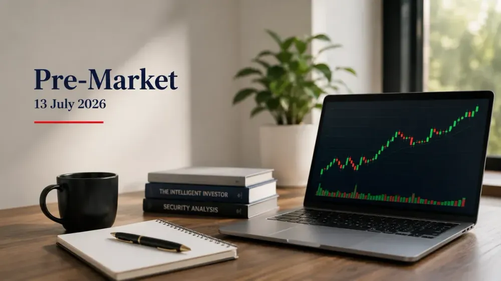 Pre-Market 13 July 2026