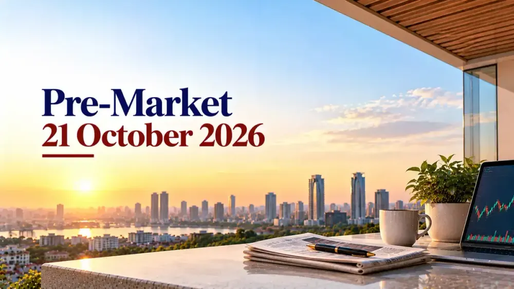 pre market 21 october 2026 gift nifty points to positive start Pre-Market 21 October 2026