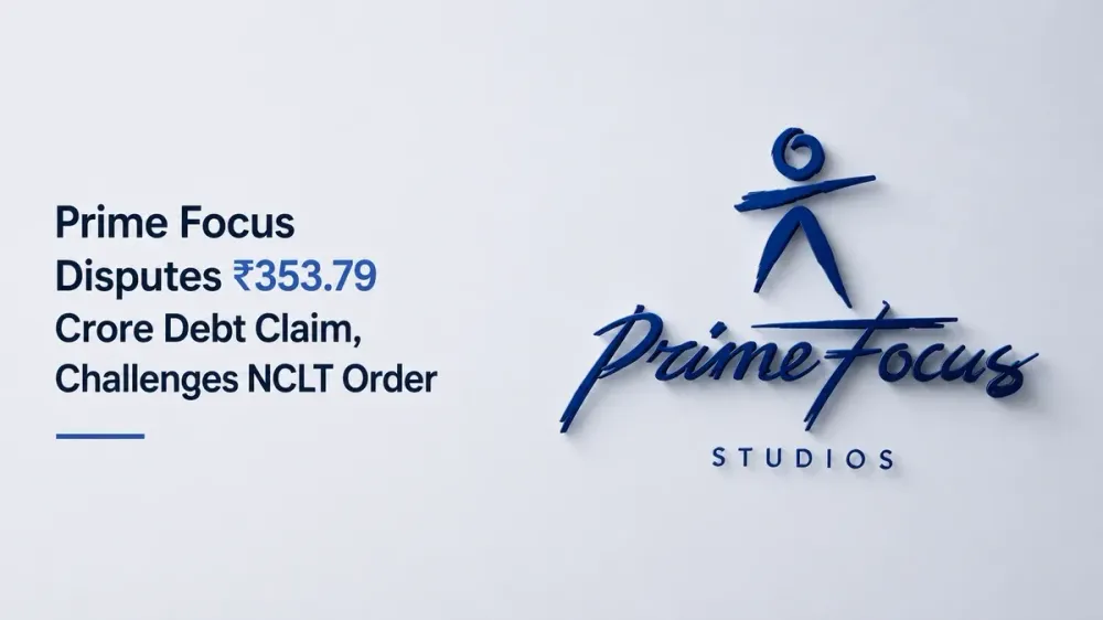 prime-focus-challenges-nclt-insolvency-order prime-focus-challenges-nclt